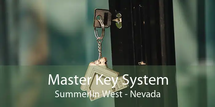 Master Key System Summerlin West - Nevada