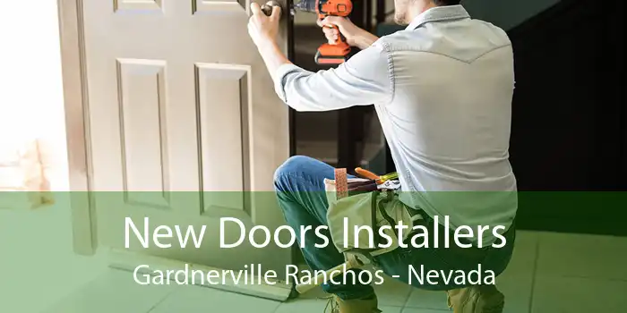New Doors Installers Gardnerville Ranchos - Nevada