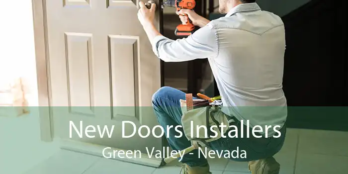 New Doors Installers Green Valley - Nevada