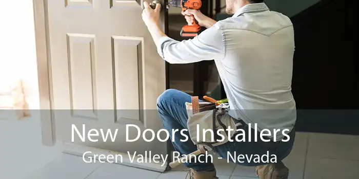 New Doors Installers Green Valley Ranch - Nevada