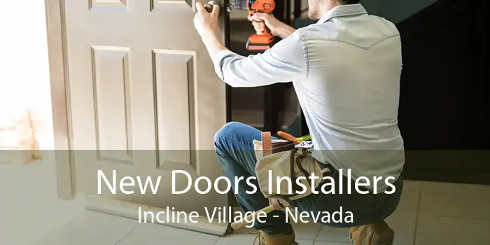 New Doors Installers Incline Village - Nevada