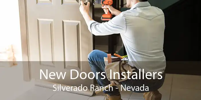 New Doors Installers Silverado Ranch - Nevada