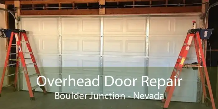 Overhead Door Repair Boulder Junction - Nevada