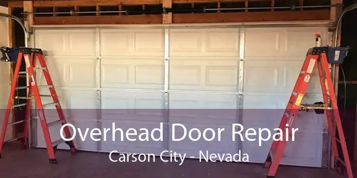 Overhead Door Repair Carson City - Nevada