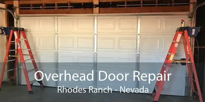 Overhead Door Repair Rhodes Ranch - Nevada