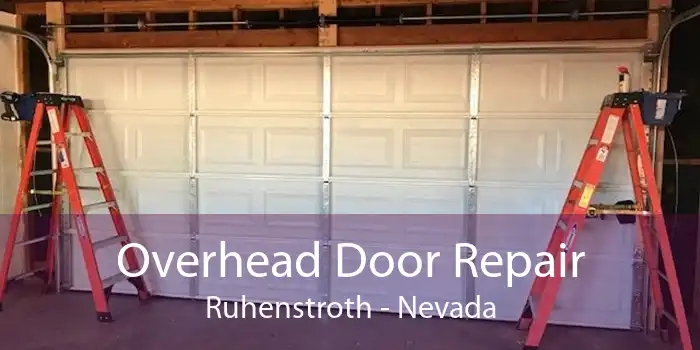 Overhead Door Repair Ruhenstroth - Nevada