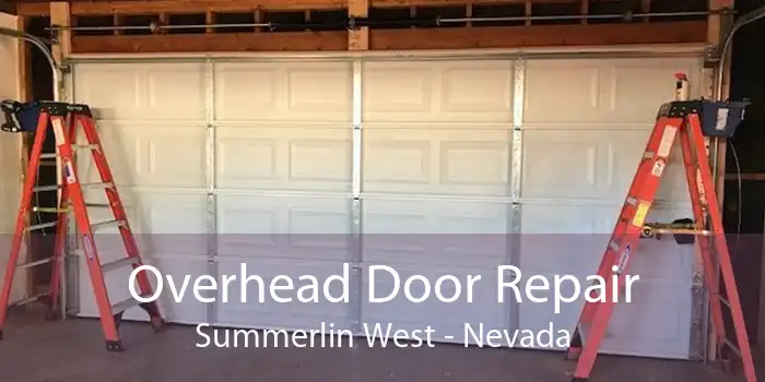 Overhead Door Repair Summerlin West - Nevada