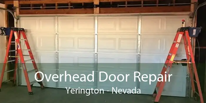 Overhead Door Repair Yerington - Nevada