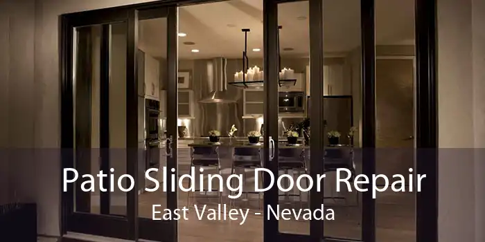 Patio Sliding Door Repair East Valley - Nevada