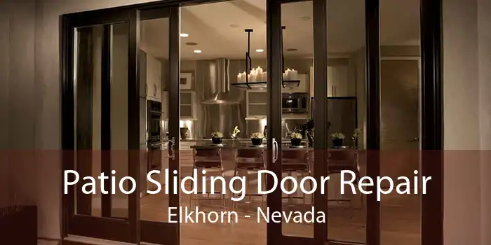 Patio Sliding Door Repair Elkhorn - Nevada