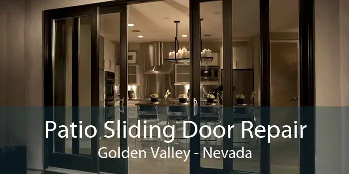 Patio Sliding Door Repair Golden Valley - Nevada