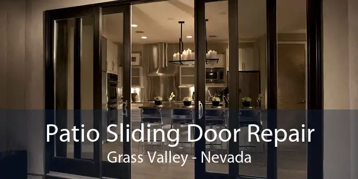 Patio Sliding Door Repair Grass Valley - Nevada