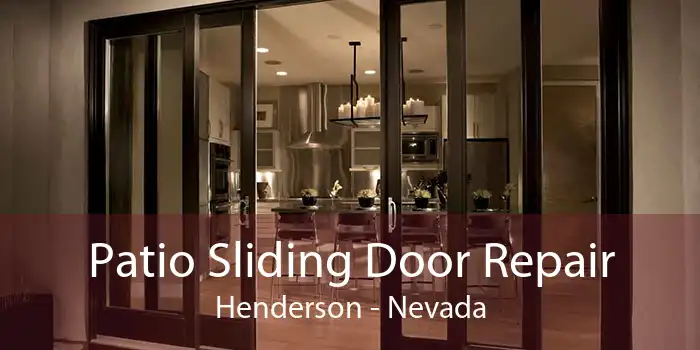 Patio Sliding Door Repair Henderson - Nevada