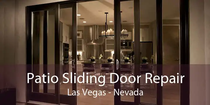 Patio Sliding Door Repair Las Vegas - Nevada