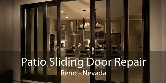 Patio Sliding Door Repair Reno - Nevada