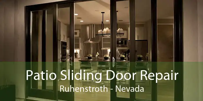 Patio Sliding Door Repair Ruhenstroth - Nevada