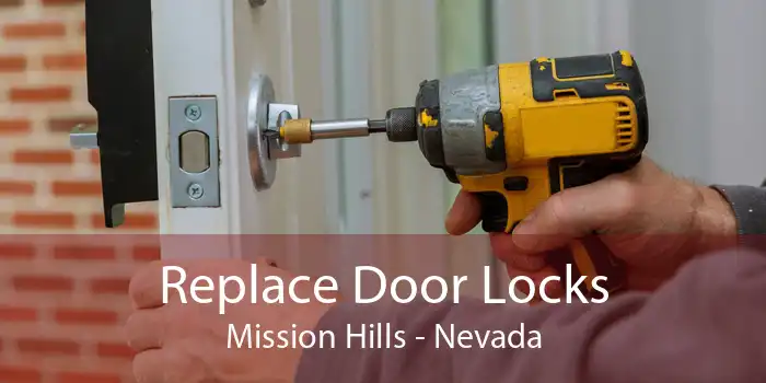 Replace Door Locks Mission Hills - Nevada