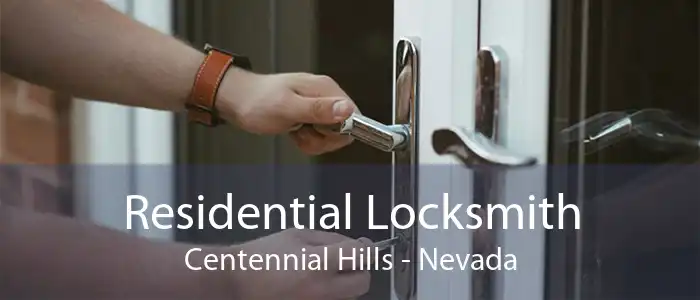 Residential Locksmith Centennial Hills - Nevada