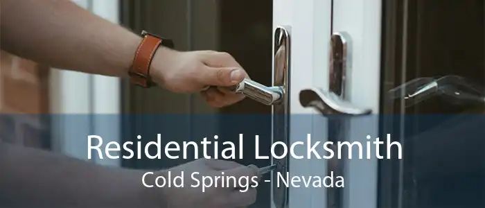 Residential Locksmith Cold Springs - Nevada
