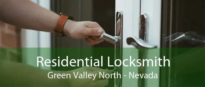 Residential Locksmith Green Valley North - Nevada