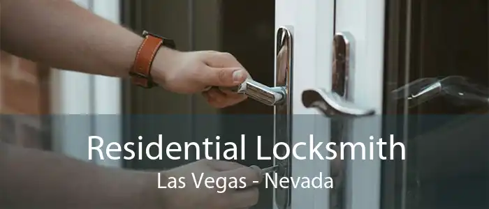 Residential Locksmith Las Vegas - Nevada