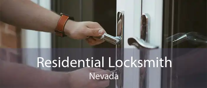 Residential Locksmith Nevada