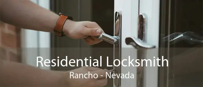 Residential Locksmith Rancho - Nevada