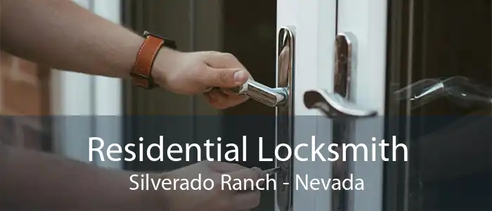 Residential Locksmith Silverado Ranch - Nevada