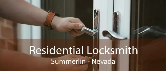 Residential Locksmith Summerlin - Nevada
