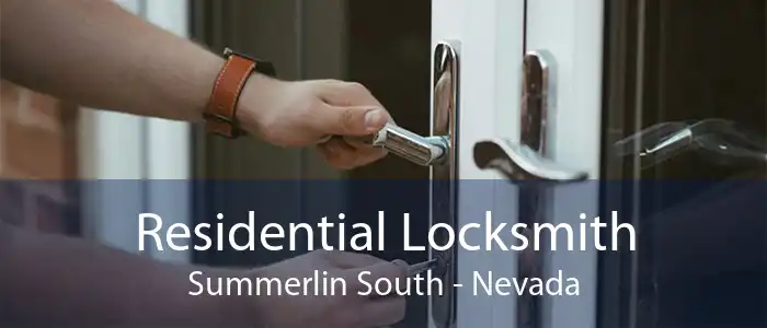 Residential Locksmith Summerlin South - Nevada