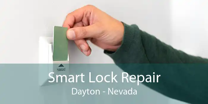 Smart Lock Repair Dayton - Nevada