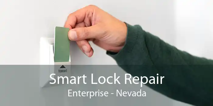 Smart Lock Repair Enterprise - Nevada