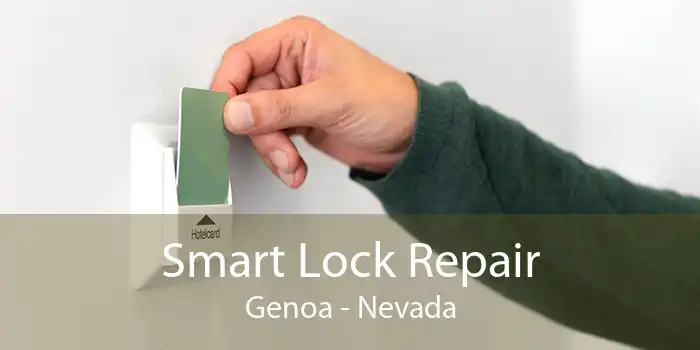 Smart Lock Repair Genoa - Nevada