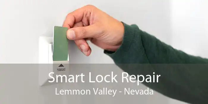 Smart Lock Repair Lemmon Valley - Nevada