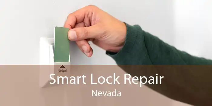 Smart Lock Repair Nevada