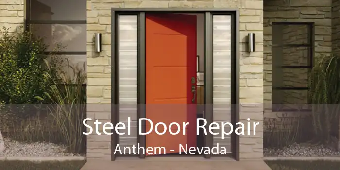 Steel Door Repair Anthem - Nevada