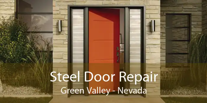 Steel Door Repair Green Valley - Nevada