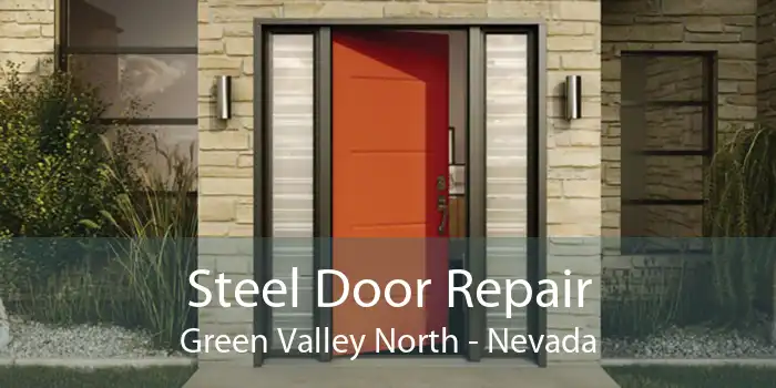 Steel Door Repair Green Valley North - Nevada