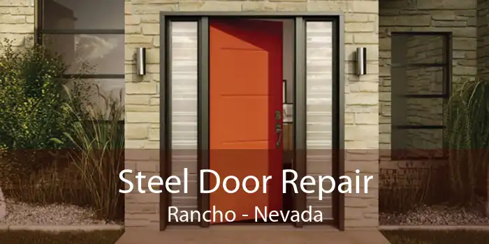 Steel Door Repair Rancho - Nevada