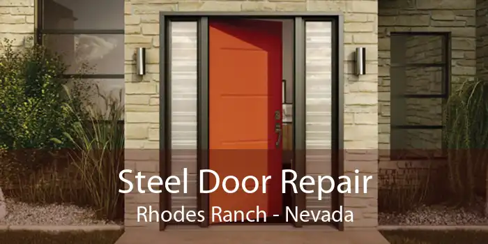 Steel Door Repair Rhodes Ranch - Nevada