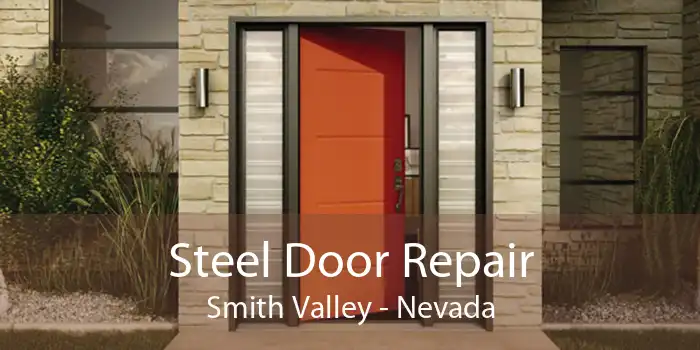 Steel Door Repair Smith Valley - Nevada