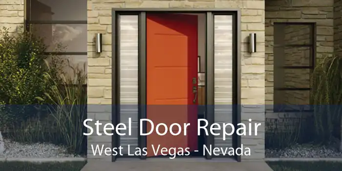 Steel Door Repair West Las Vegas - Nevada