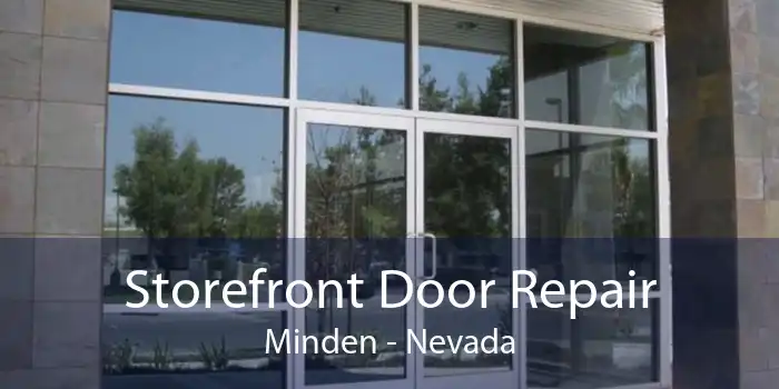 Storefront Door Repair Minden - Nevada