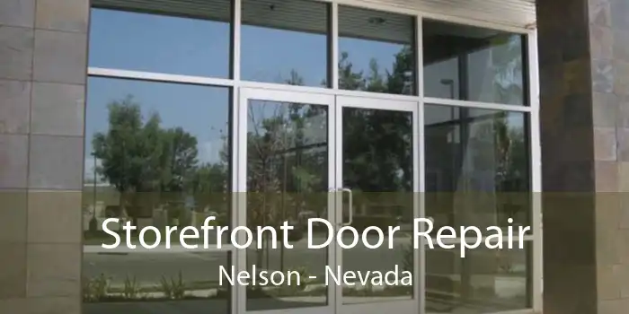 Storefront Door Repair Nelson - Nevada