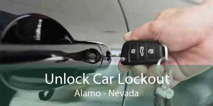Unlock Car Lockout Alamo - Nevada