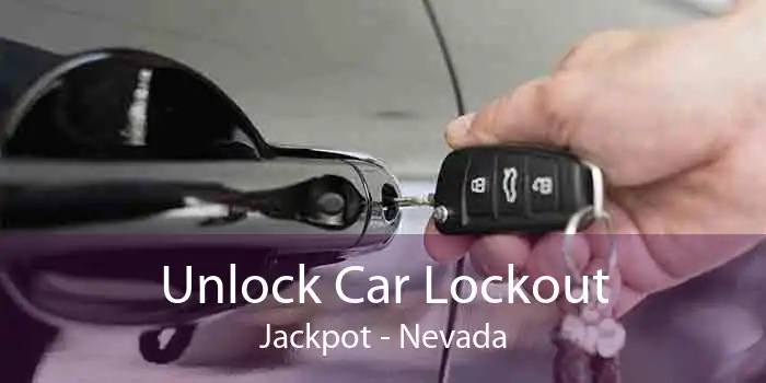 Unlock Car Lockout Jackpot - Nevada