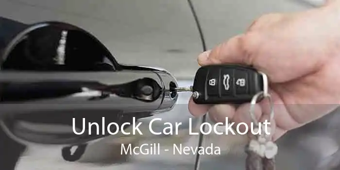 Unlock Car Lockout McGill - Nevada