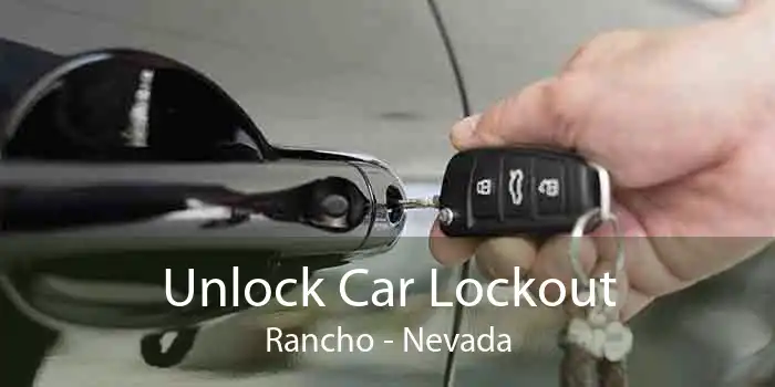 Unlock Car Lockout Rancho - Nevada