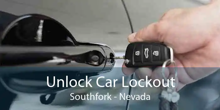 Unlock Car Lockout Southfork - Nevada