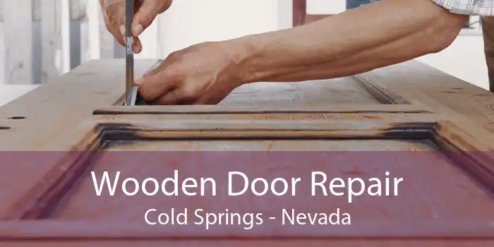 Wooden Door Repair Cold Springs - Nevada
